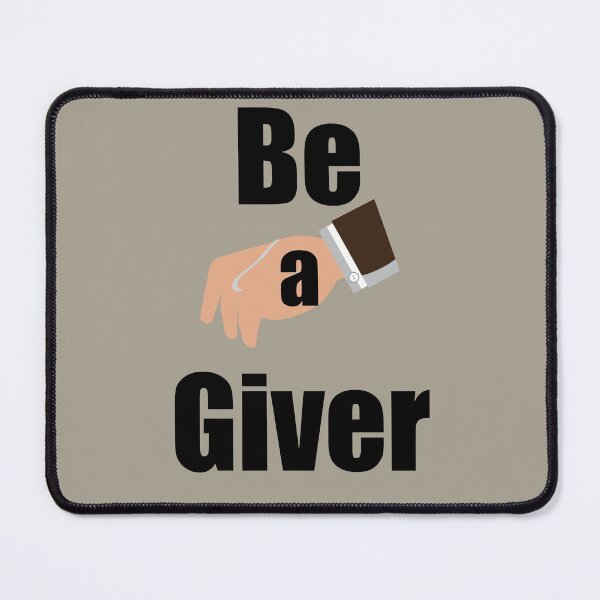 Item preview, Be a Giver designed and sold by manojbalan1968.