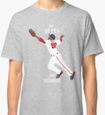 My Betts On Mookie Classic T-Shirt