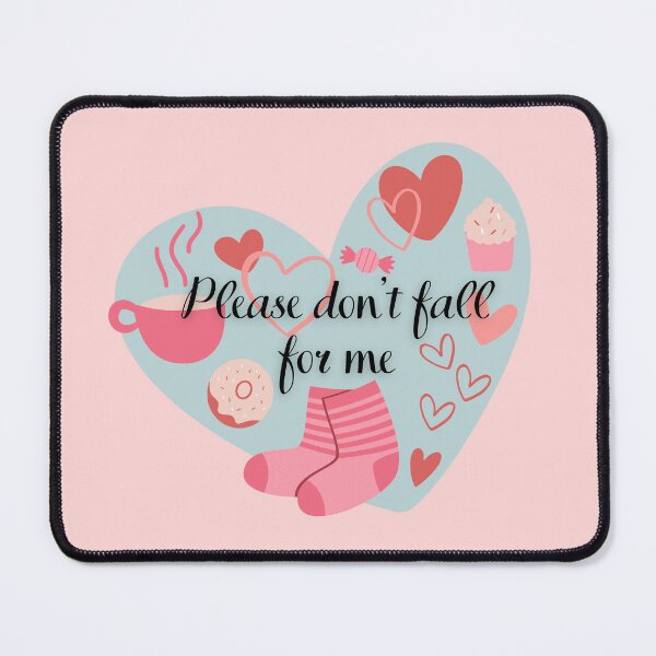 Item preview, Please Don"t Fall For Me designed and sold by AnulaArt.