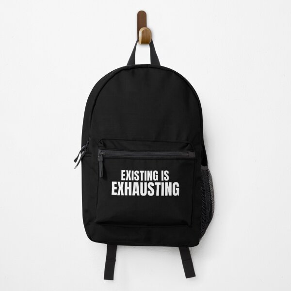 Item preview, Existing Is Exhausting – Relatable Burnout Quote designed and sold by PixelPlush.