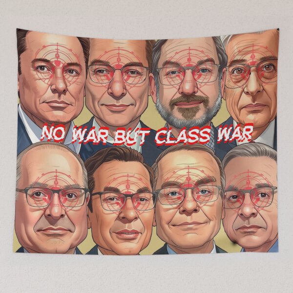 Item preview, no war but class war designed and sold by Still Standing Society.