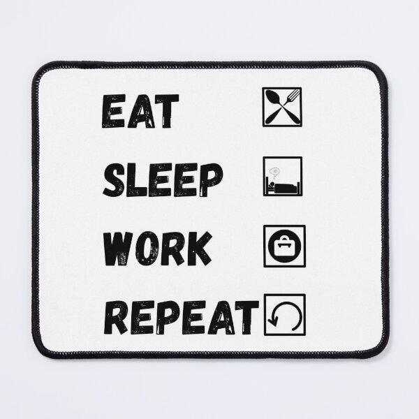 Item preview, Minimalist Eat Sleep Work Repeat Routine Graphic for Productivity Lovers designed and sold by KapiPrint.