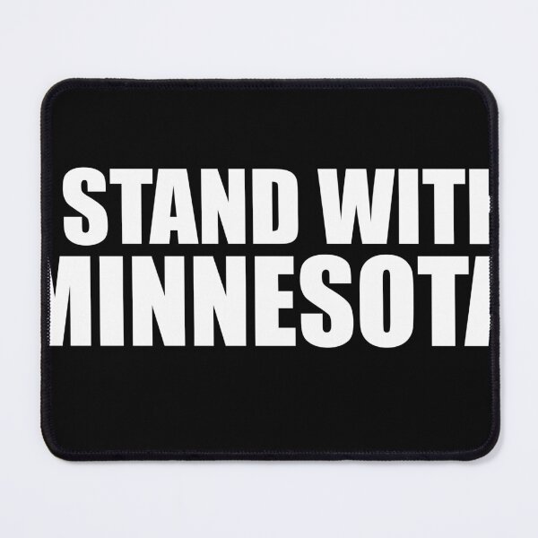 Item preview, I STAND WITH MINNESOTA designed and sold by EveryonesWelcome.