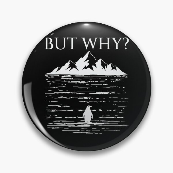Item preview, But Why Nihilist Penguin Walking Mountains Meme designed and sold by Michasstuckey.