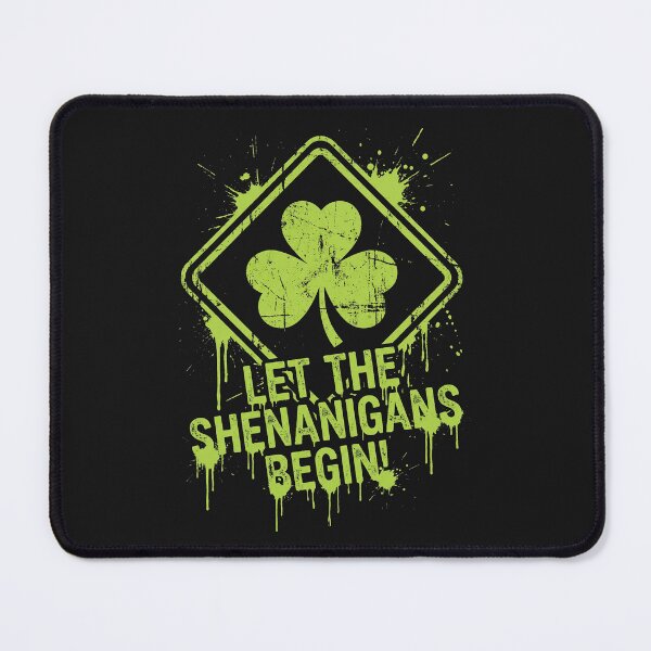 Item preview, Let The Shenanigans Begin Grunge Road Sign designed and sold by AdyKurniawan.