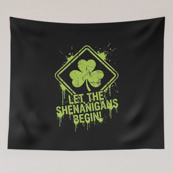Item preview, Let The Shenanigans Begin Grunge Road Sign designed and sold by AdyKurniawan.