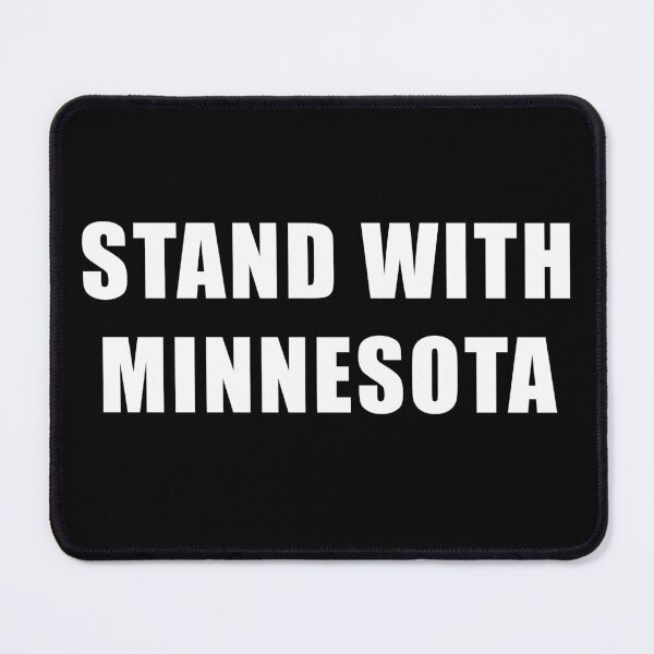 Item preview, STAND WITH MINNESOTA designed and sold by EveryonesWelcome.