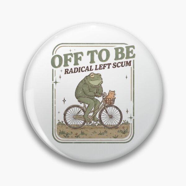 Item preview, Off To Be Radical Left Scum Frog Bicycle Meme designed and sold by gustavbellocci.