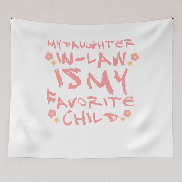 Artikelvorschau, Der Tag meiner Schwiegertochter ist mein Lieblingskind entworfen und verkauft von Ch-Ri.