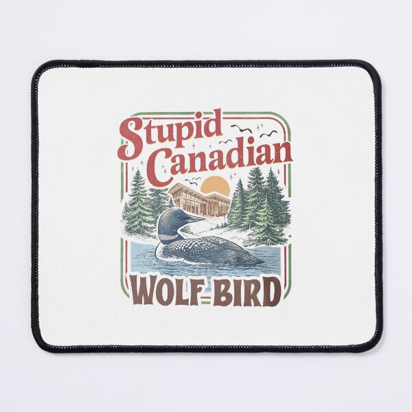 Item preview, Stupid Canadian Wolf Bird Heated Rivalry Inspired Team Hollanov designed and sold by M-Andrews.