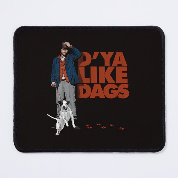 Item preview, D_Ya Like Dags designed and sold by jeflailey.