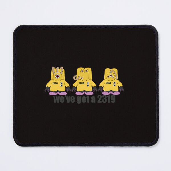 Item preview, We_Ve Got A 2319 designed and sold by jeflailey.