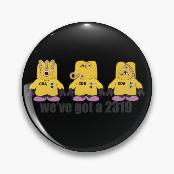 Item preview,  We_Ve Got A 2319 designed and sold by jeflailey.