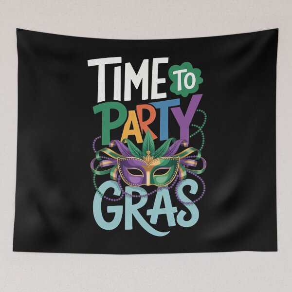 Item preview, Time To Party Gras Funny Mardi Gras Carnival Festival Parade designed and sold by LittleBO5.