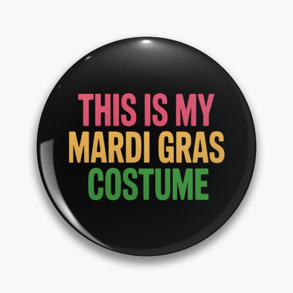 Item preview, This is my Mardi Gras Carnaval Funny designed and sold by LittleBO5.