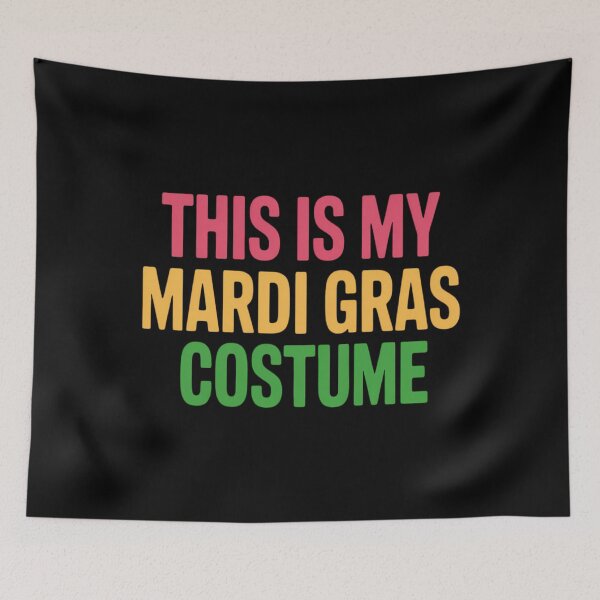 Item preview, This is my Mardi Gras Carnaval Funny designed and sold by LittleBO5.