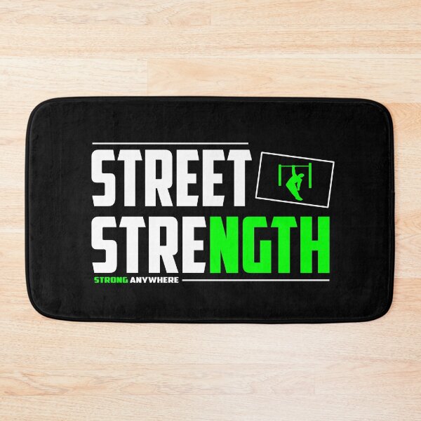 Item preview, Street Strength designed and sold by TheFineShirt.