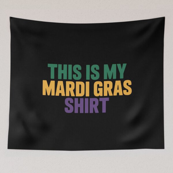 Item preview, This Is My Mardi Gras Funny Mardi Gras Carnival designed and sold by LittleBO5.