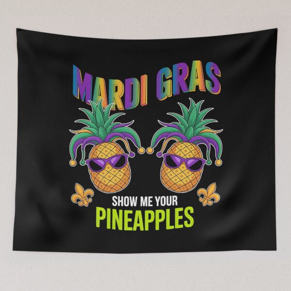 Item preview, Show Me Your Pineapples Swinger Mardi Gras Pineapple designed and sold by LittleBO5.