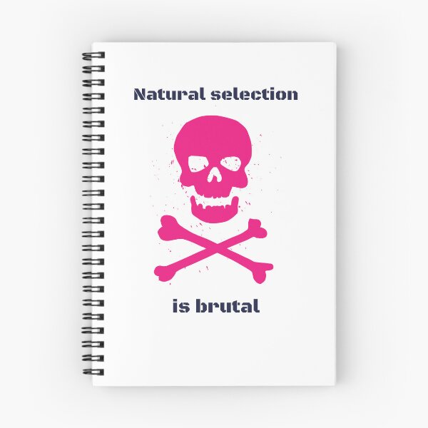 Item preview, NATURAL SELECTION IS BRUTAL designed and sold by RaeganIvy.