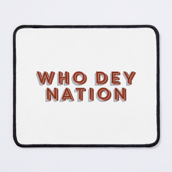 Item preview, Who Dey Nation designed and sold by DFA.