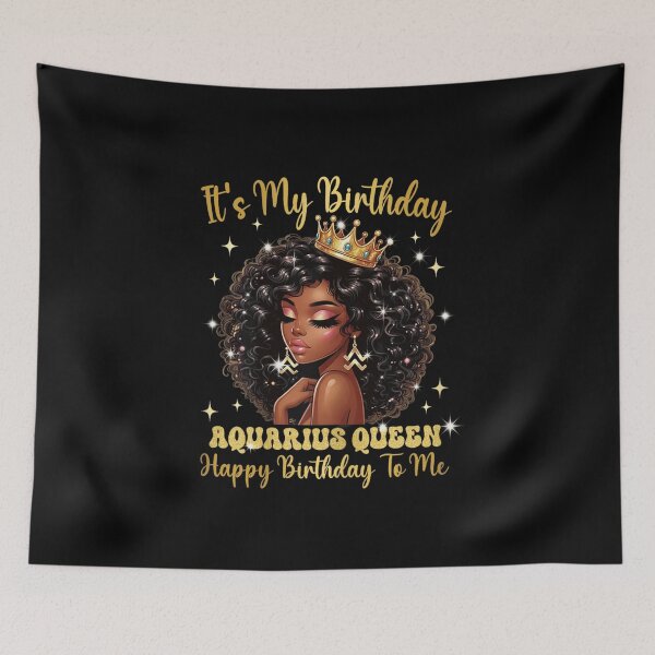 Item preview, Melanin Aquarius Queen Happy Birthday To Me Zodiac Black Girl Magic designed and sold by EricCotanori.