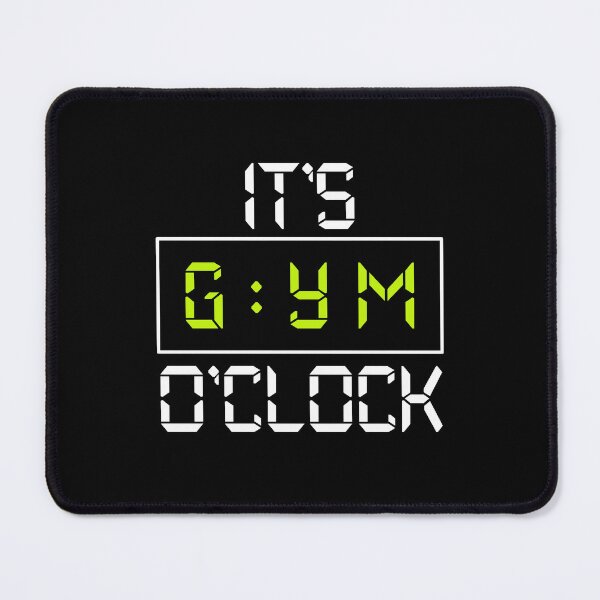 Item preview, It's Gym O'Clock designed and sold by Dondonmart.