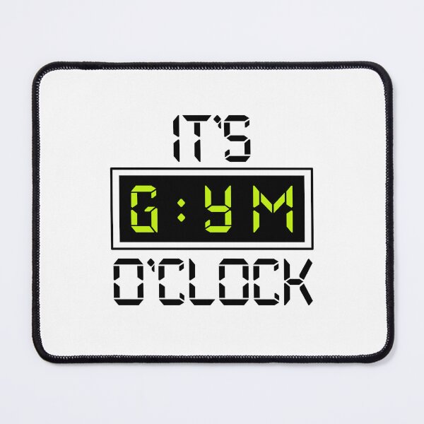 Item preview, It's Gym O'Clock designed and sold by Dondonmart.