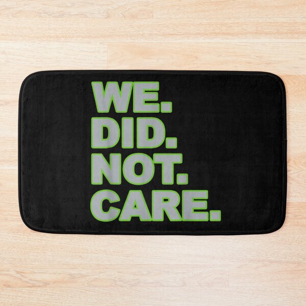 Item preview, Bold Minimalist We Did Not Care Sarcastic Quote Stoic Aesthetic Art designed and sold by LakenDraphil.