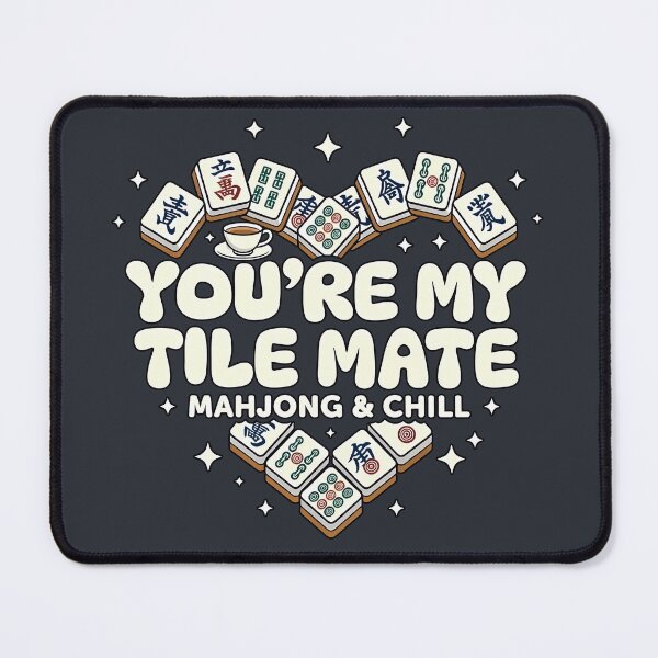 Item preview, You’re My Tile Mate 1 – Mahjong Valentine Pun (Mahjong & Chill) Cute Gift designed and sold by InkoraLab.