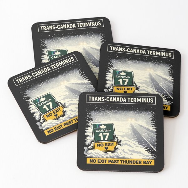 Item preview, TRANS-CANADA TERMINUS: No Exit Past Thunder Bay designed and sold by Rare Plus Apparel!.