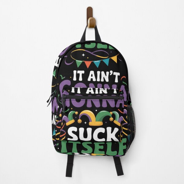 Item preview, It Aint Gonna Suck Itself - Funny Mardi Gras Party Parade designed and sold by TikCore.