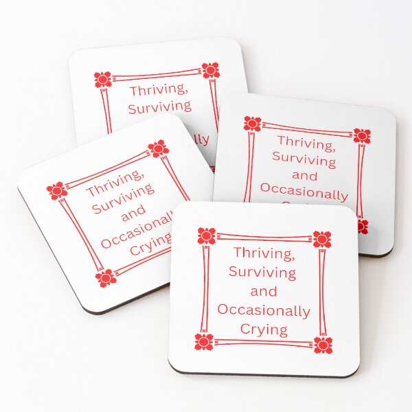 Item preview, Thriving Surviving and Occasionally Crying still hopeful designed and sold by JonesFlora2025.