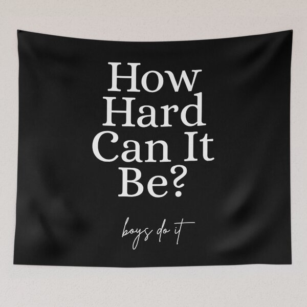 Item preview, How Hard Can It Be? Boys Do It designed and sold by Dondonmart.