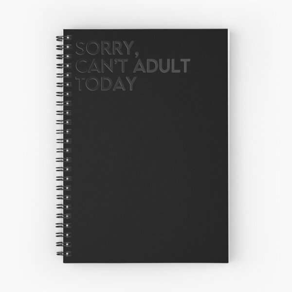Item preview, Sorry, I can't be an adult today. designed and sold by EryaStudio.