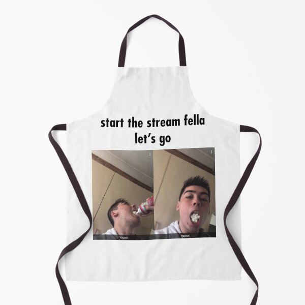 Item preview, Start The Stream Fella Let's Go designed and sold by BradF99.