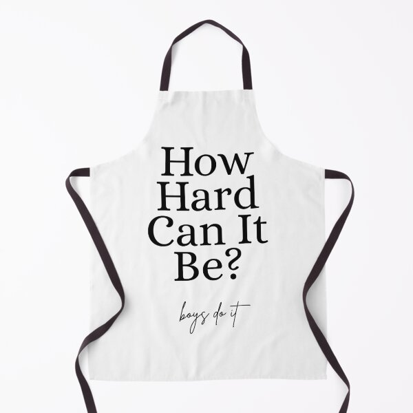 Item preview, How Hard Can It Be? Boys Do It designed and sold by Dondonmart.