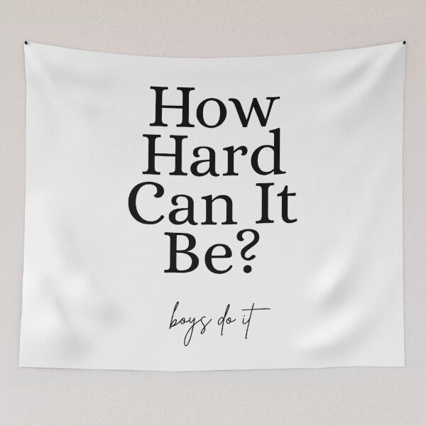 Item preview, How Hard Can It Be? Boys Do It designed and sold by Dondonmart.