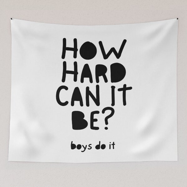 Item preview, How Hard Can It Be? Boys Do It designed and sold by Dondonmart.