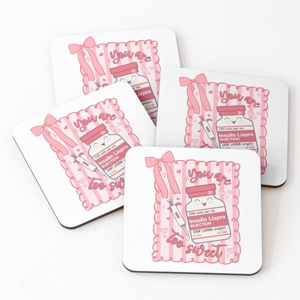 Item preview, You Are Too Sweet Insulin Lispro Injection Type 1 Diabetes Awareness designed and sold by DaphoLatara.