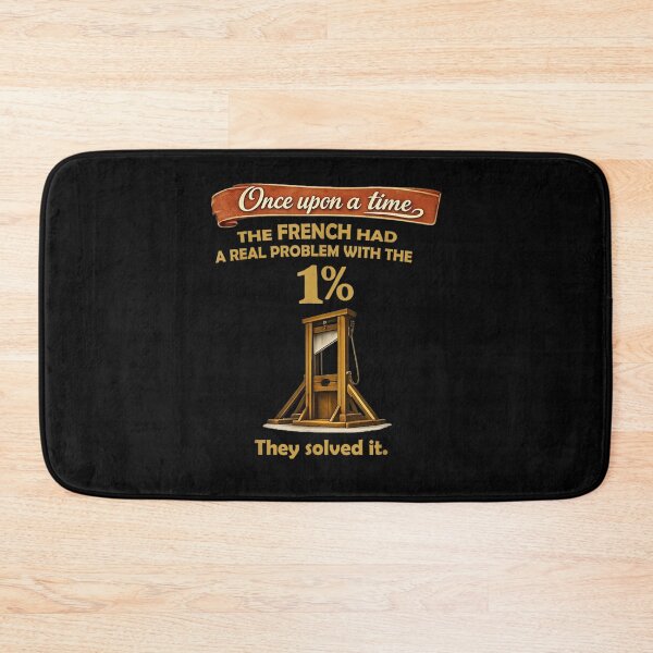 Item preview, Once Upon A Time French Solved The 1 Percent Guillotine Humor designed and sold by DaphoLatara.