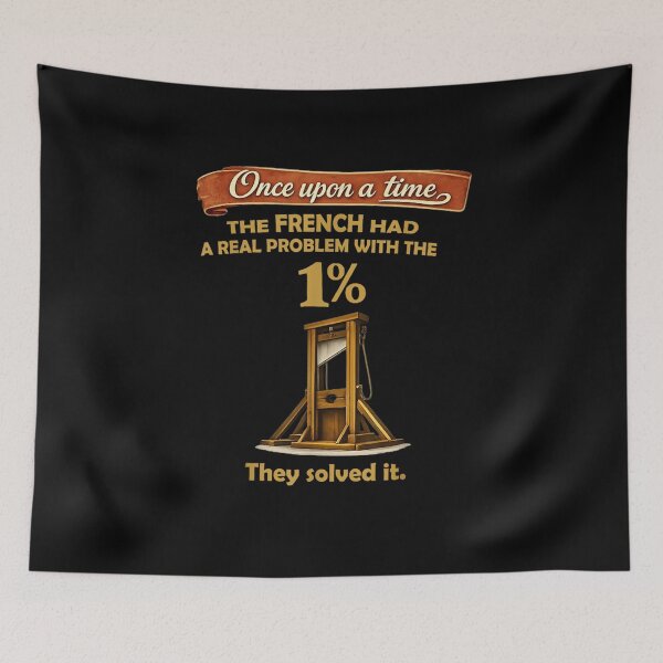 Item preview, Once Upon A Time French Solved The 1 Percent Guillotine Humor designed and sold by DaphoLatara.