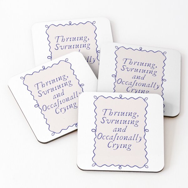 Item preview, Thriving Surviving and Occasionally Crying imperfectly moving designed and sold by JonesFlora2025.