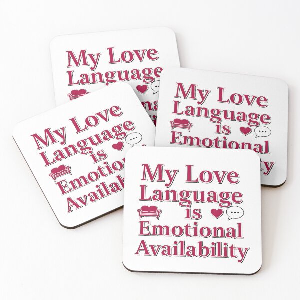 Item preview, My Love Language is Emotional Availability - Mental Health Valentine's Day designed and sold by ElihanexArts.