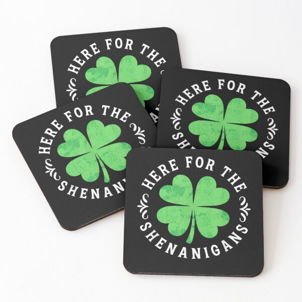Item preview, Here For The Shenanigans Lucky Four Leaf Clover St Patricks Day designed and sold by DaphoLatara.