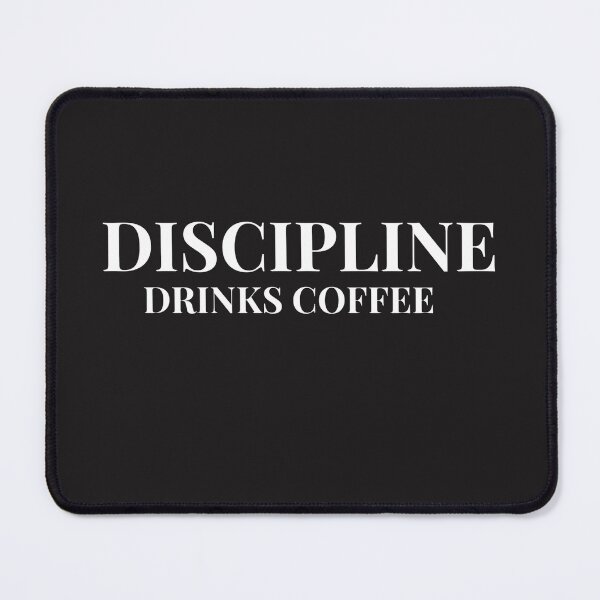 Item preview, Discipline Drinks Coffee Design For Dark Clothing designed and sold by Coffee Vibes.