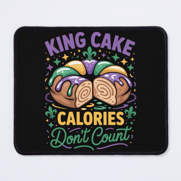Item preview, King Cake Calories Don’t Count Mardi Gras Carnival Festival designed and sold by TikCore.