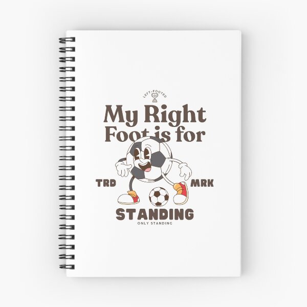 Item preview, left-footed : my right foot is for standing, only standing designed and sold by Peerless-Prime.
