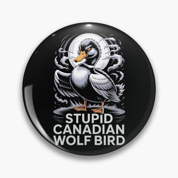 Item preview, Stupid Canadian Wolf Bird - Confident Standing Orange Accent Moon Design designed and sold by DarylWelsh2024.