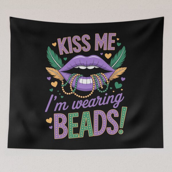 Item preview, Kiss Me I_m Wearing Beads Mardi Gras Carnival Parade designed and sold by TikCore.